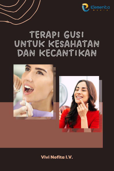 Terapi Gusi untuk Kesehatan dan Kecantikan
